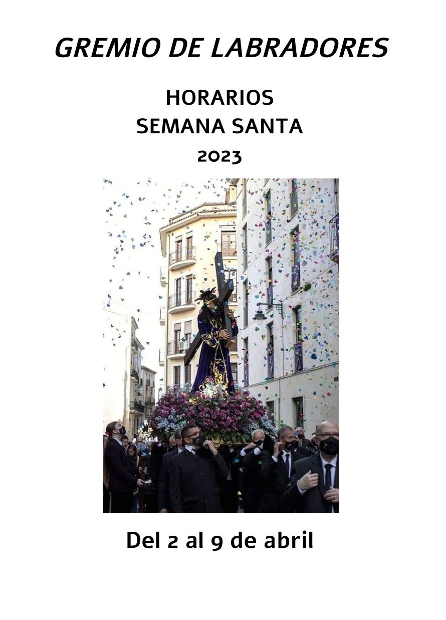 Horarios Capilla Gremio de Labradores – Semana Santa 2023 (Domingo de Ramos, Jueves Santo y Viernes Santo).